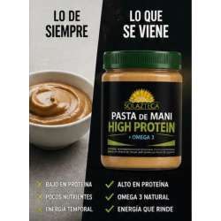 PASTA DE MANÍ HIGH PROTEIN + OMEGA 3 X 360 GRS. SOL AZTECA.
